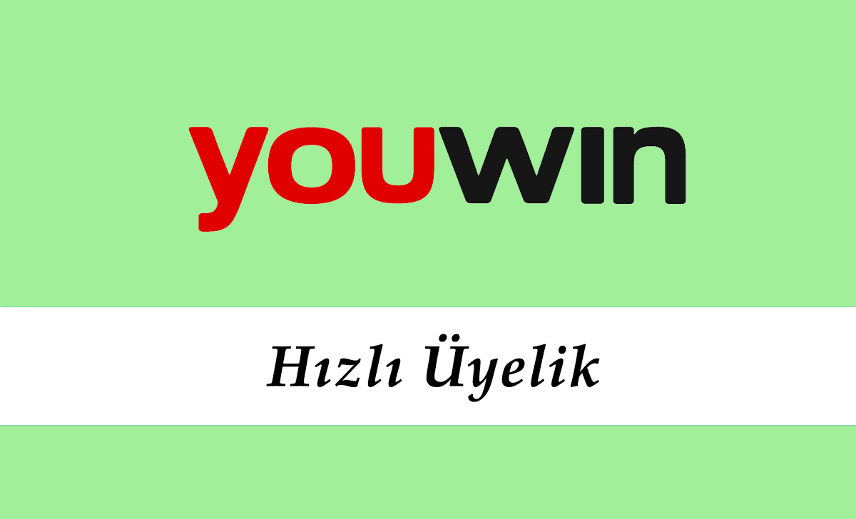 Youwin Hızlı Üyelik