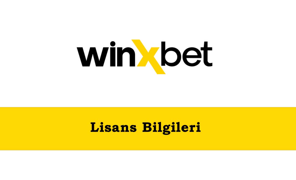 Winxbet Lisans Bilgileri