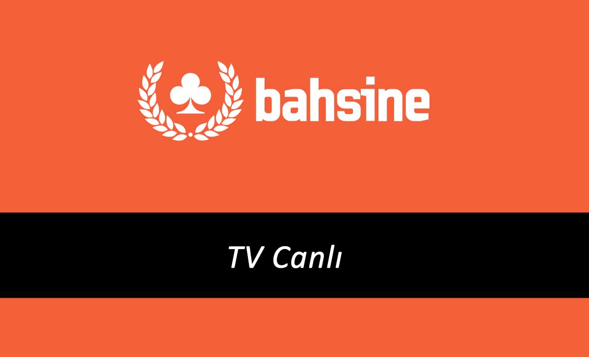 Bahsine TV Canlı