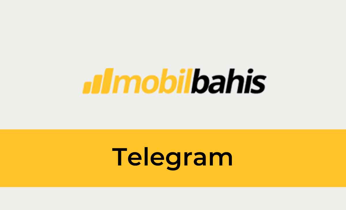 Mobilbahis Telegram