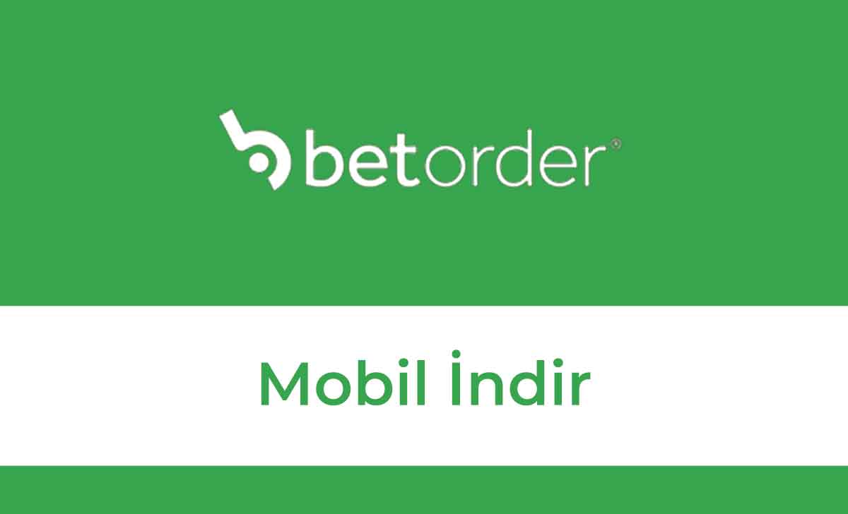 Betorder Mobil İndir